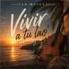 FLM Melody - Vivir a tu lao'