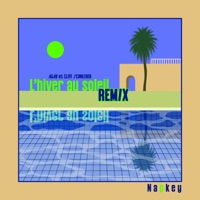 L'hiver au soleil (Napkey Remix) - Single - AGAV, Cliff Schneider & Napkey
