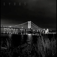 From the bay - Single - Zybes Ex
