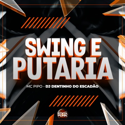 Swing e Putaria - Single