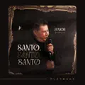 SANTO, SANTO, SANTO