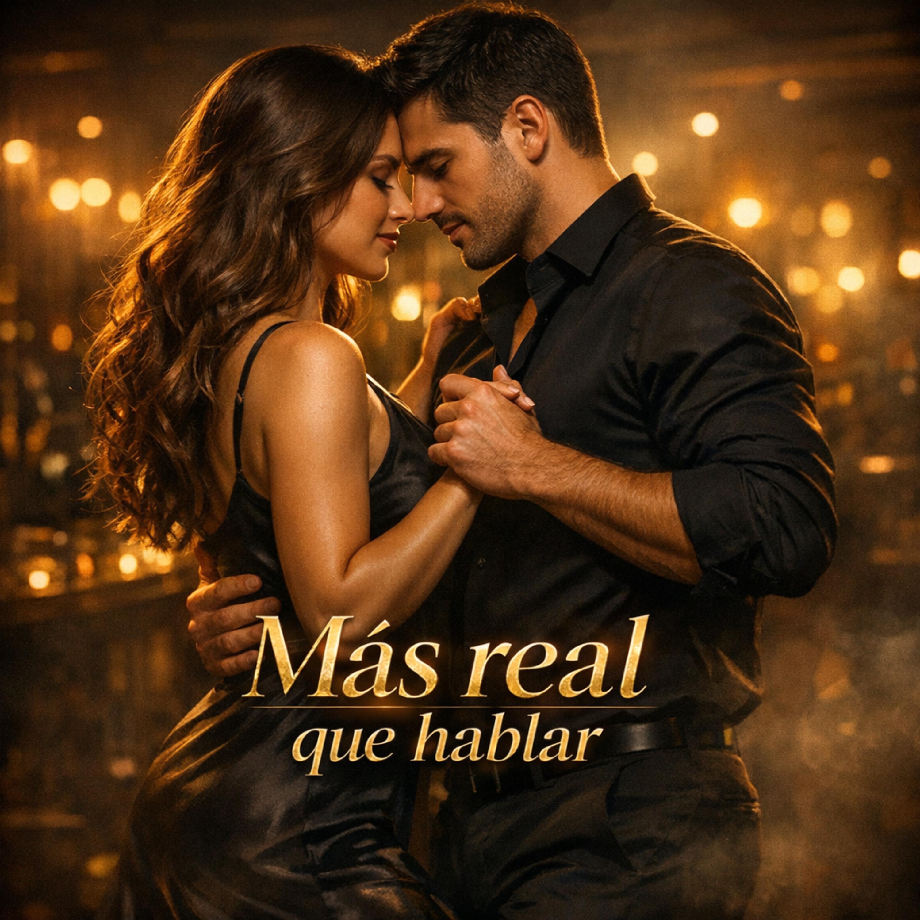 Más real que hablar - Single