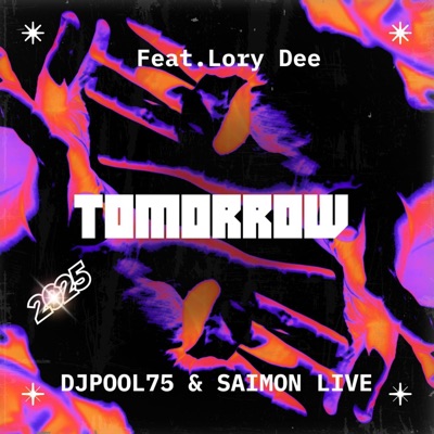 Tomorrow (feat. LORY DEE) - Single