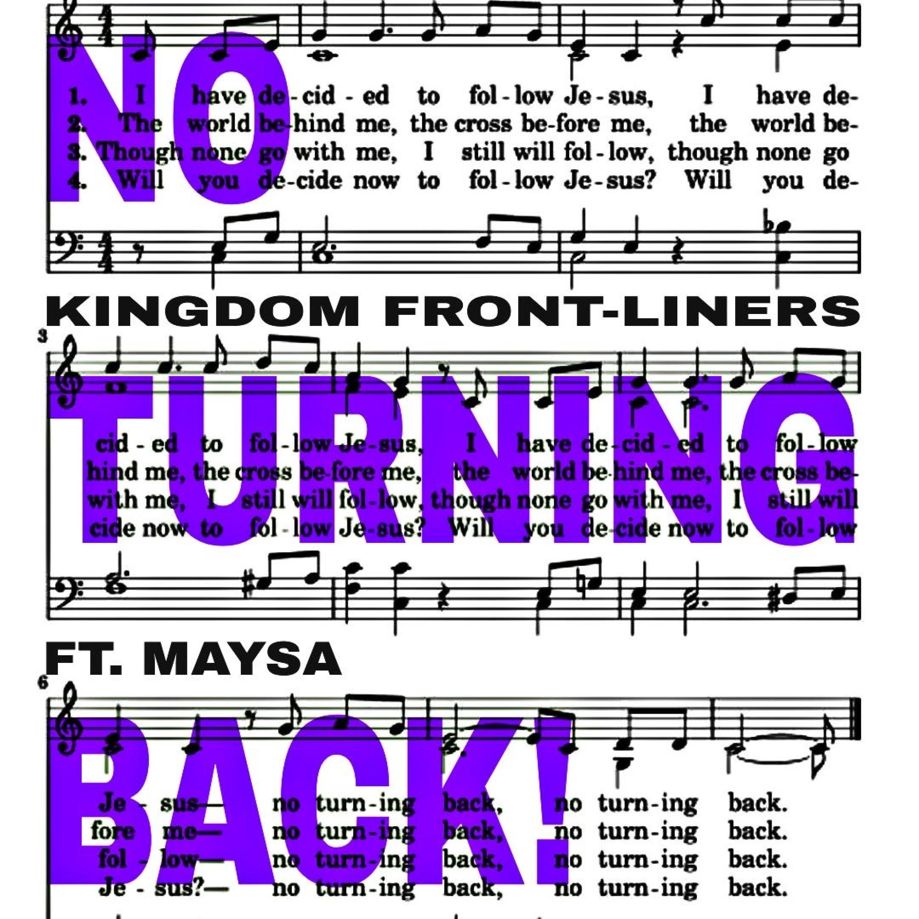 NO TURNING BACK! (feat. MAYSA) - Single