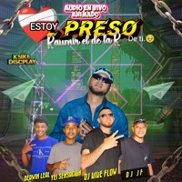 Estoy Preso de Ti (En Vivo) [feat. Raumir] - Single - Dj Kike Flow