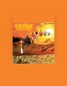 Escucha a Tribe, mira vídeos musicales, lee la biografía, consulta fechas de giras y mucho más.