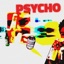 psycho - Single