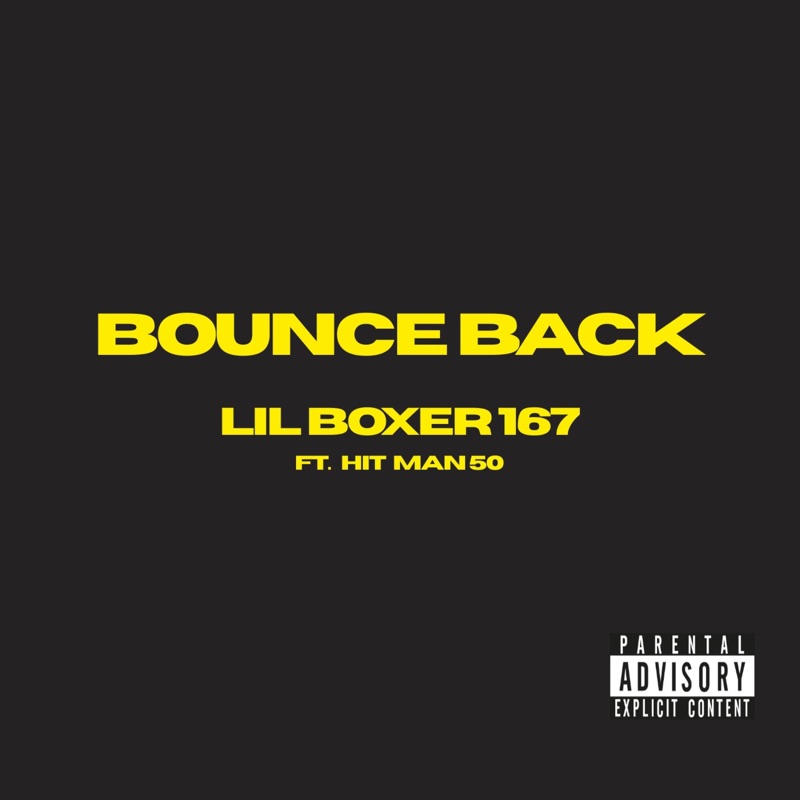 BOUNCE BACK (feat. HITMAN50)