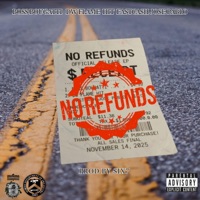 NO REFUNDS (feat. DW Flame, FastCash Jose Pablo & HIT) - Single - Boss Bougatti