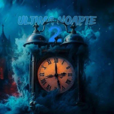 Ultima Noapte 2 (feat. Oze) - Single