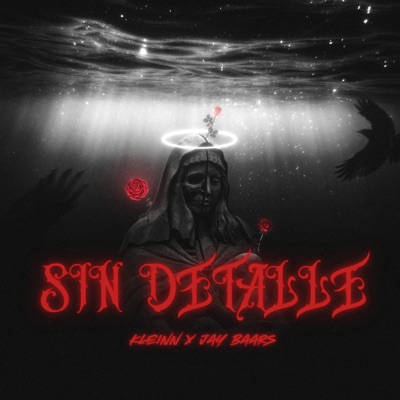 Sin Detalle (feat. Kleinn) - Single