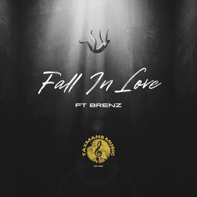 Fall In Love (feat. Brenz) - Single