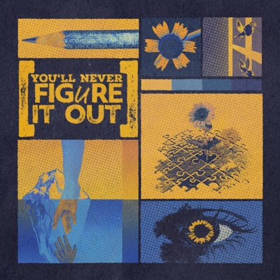 You'll Never Figure It Out - EP