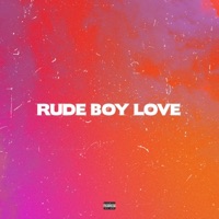 Rude Boy Love - Single - 10erson