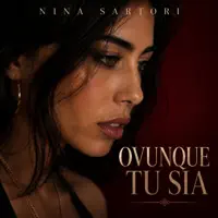 Ovunque tu sia — Nina Sartori