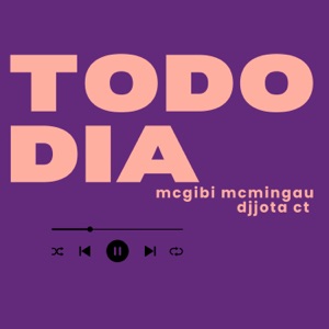 Todo Dia (feat. Mc Mingau & DJ JOTA CT)