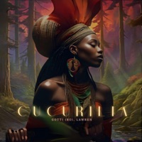 CUCURILIA (feat. LAWREN) [EXTENDED VERSION] - Single - GOTTI