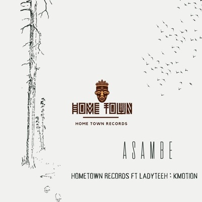 Asambe (feat. Kmotion & Ladyteeh) - Single