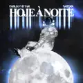 hoje a noite