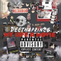 My Life A Movie - Deethaprince
