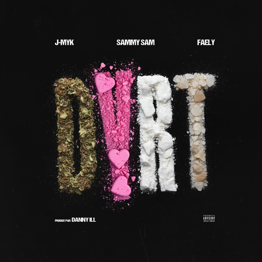 Обложка альбома «DYRT (feat. Sammy & Faely) - Single» — J-Myk