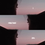 I miss you (I need you) - Single