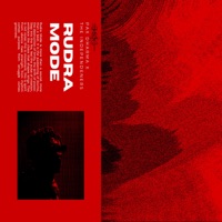 Rudra Mode - Single - The Independeners & Pax Dharma
