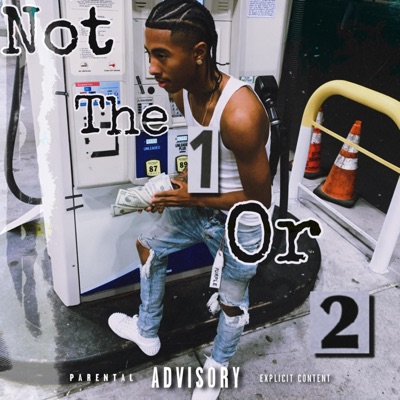 Not The 1 Or 2 - Single