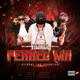 Perreo Ma (feat. El Barzini & Jkey el Malcriao) Aonix