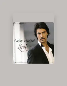 Poslechněte si interpreta Oktay Ertugrul, sledujte hudební videa, přečtěte si životopis, podívejte se na data turné a další informace.