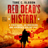 Red Dead's History - Tore C. Olsson