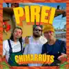 Chimarruts - Pirei