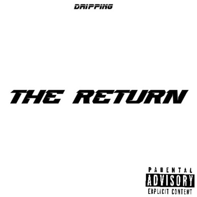The Return