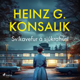 Svikavefur á sjúkrahúsi