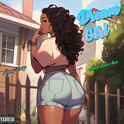 Dream Girl (feat. MenorTrvp) - Single