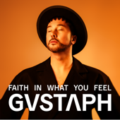 Faith in What You Feel - Gustaph Cover Art