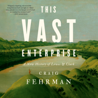 This Vast Enterprise (Unabridged) - Craig Fehrman Cover Art
