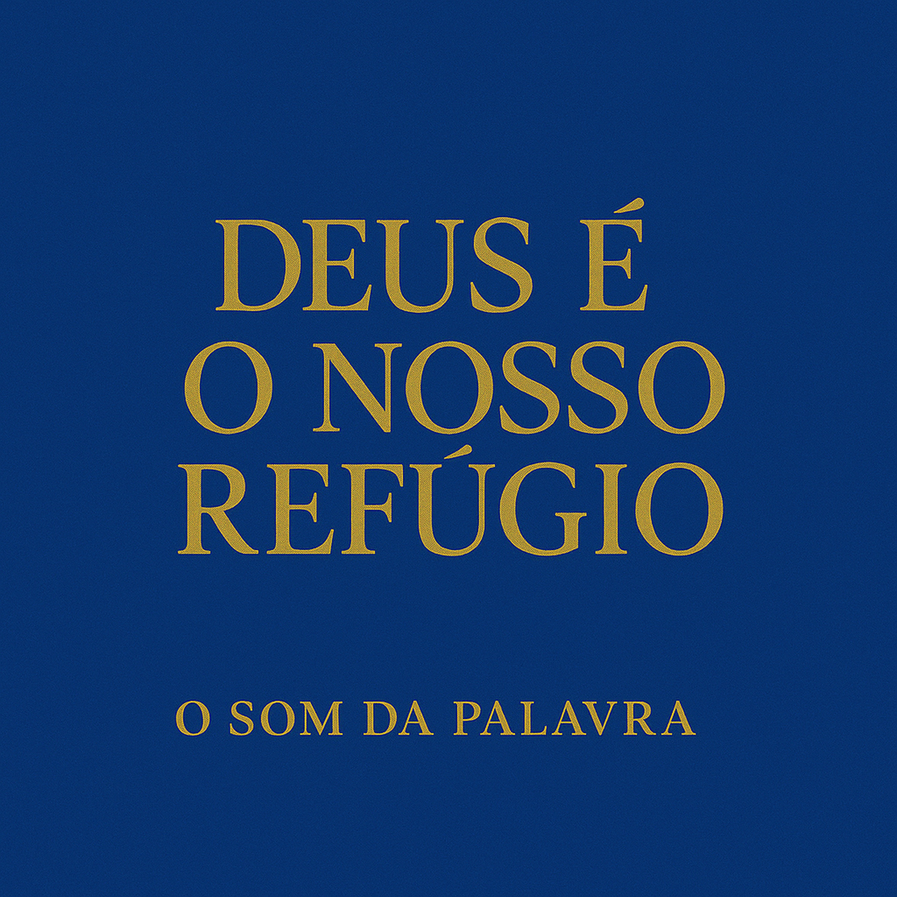Deus É o Nosso Refúgio - EP