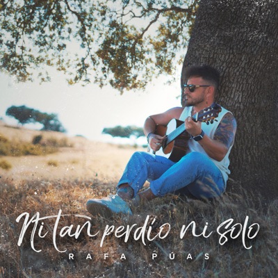 Ni tan perdío ni solo - Single