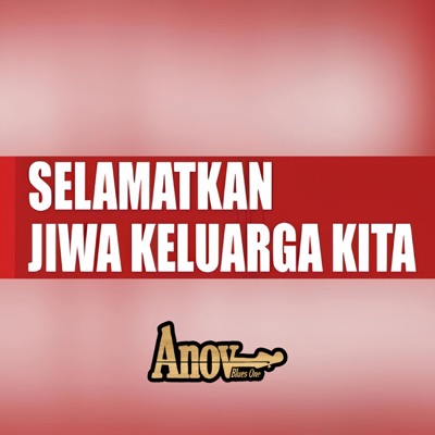 Selamatkan Jiwa Keluarga Kita - Single