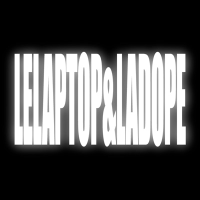 LE LAPTOP & LA DOPE - Single