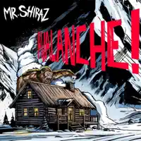 Avalanche — Mr Shiraz