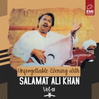 Unforgettable Evening with Salamat Ali Khan, Vol. 01 - Salamat Ali Khan