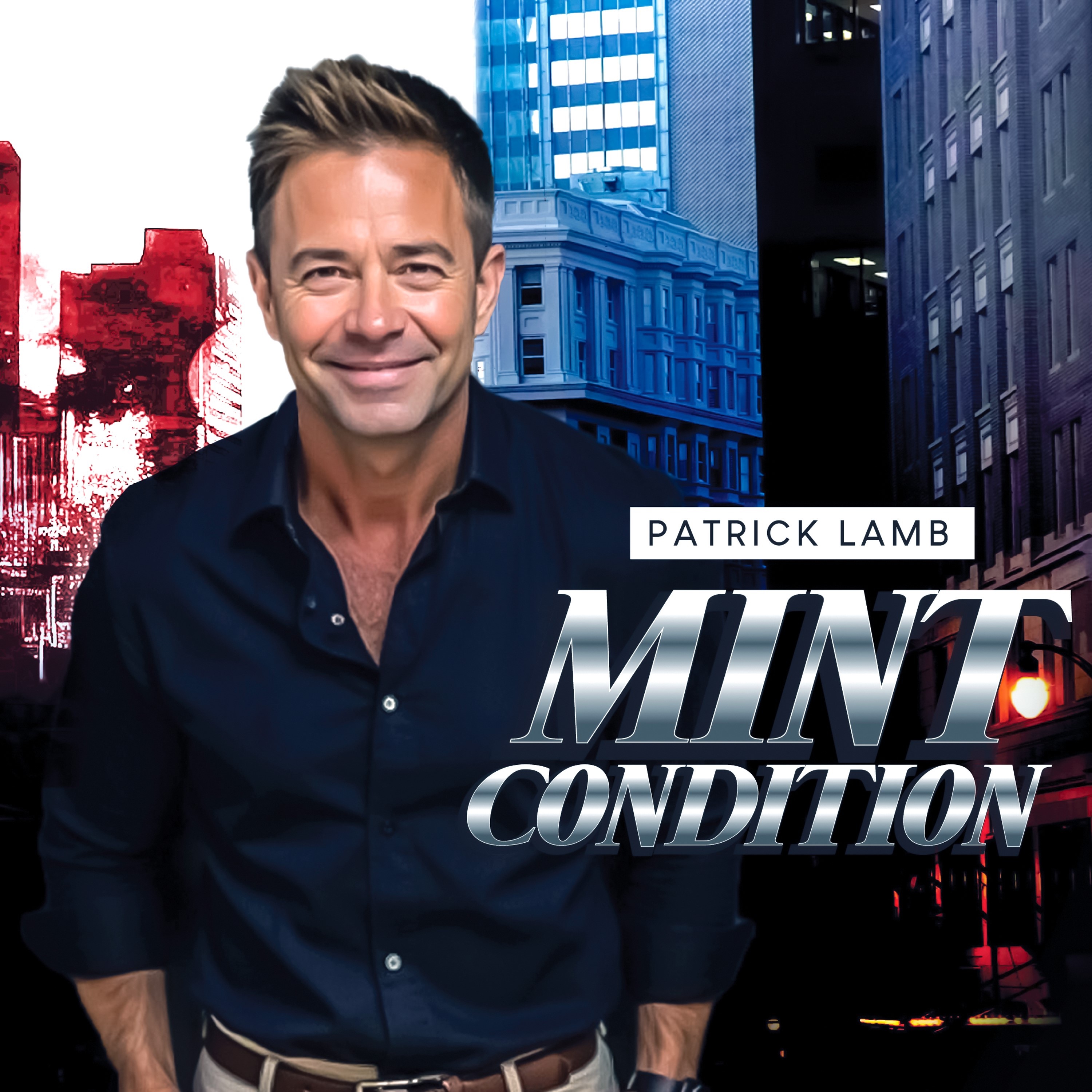 Patrick Lamb - Mint Condition - Single
