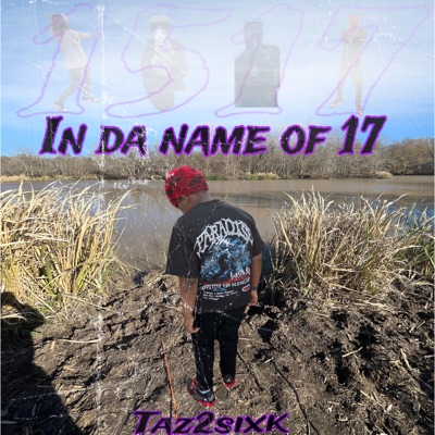 In Da Name Of 17