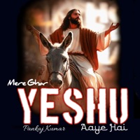 Mere Ghar Yeshu Aaye Hain (feat. Pankaj Kumar) - Single - Pankaj WTL