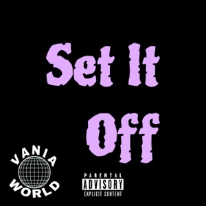 Set It Off