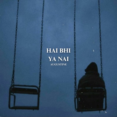 Hai Bhi Ya Nai - Single