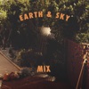 Earth & Sky (DJ Mix)