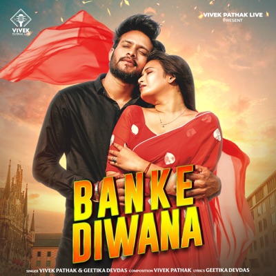 Banke Diwana - Single